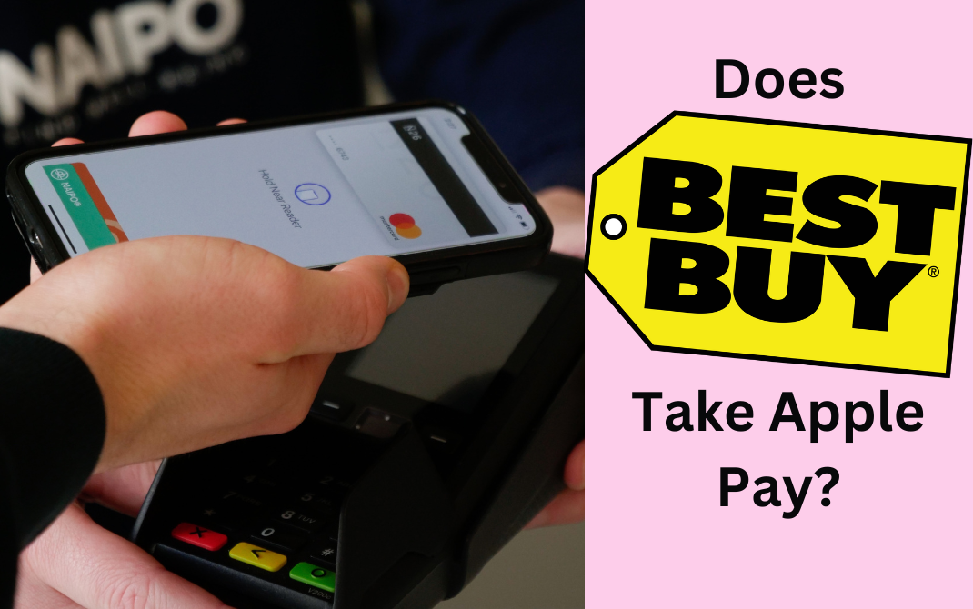 Does Best Buy Take Apple Pay?