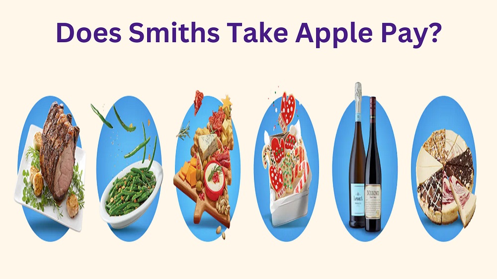 Does Smiths Take Apple Pay?